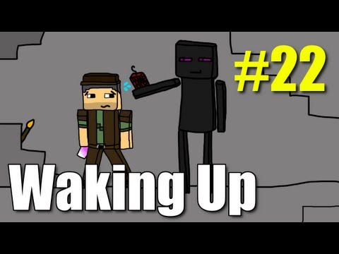 Minecraft Waking Up E22 