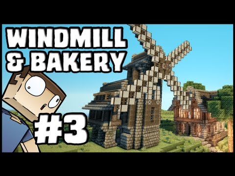 Minecraft Lets Build: Windmill & Bakery - Part 3