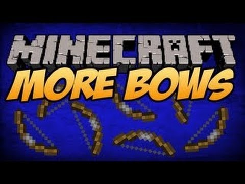 #Minecraft 1.4.5 Mods | More Bows Mod