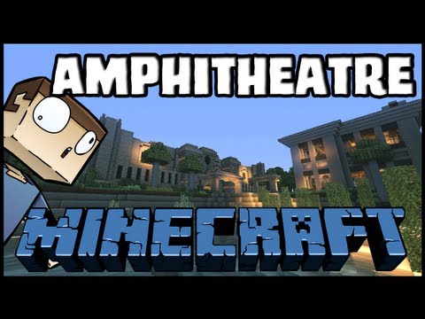 Minecraft: Amphitheatre