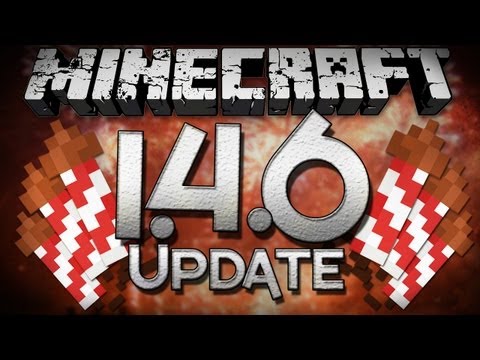 Minecraft: 1.4.6 Update - Fireworks, Enchantments, and More!