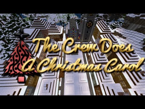 The Crew Presents - A Christmas Carol - Part 1