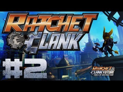 Ratchet and Clank - Ep. 2