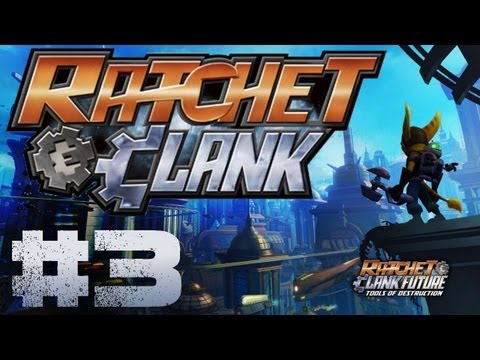 Ratchet and Clank - Ep. 3