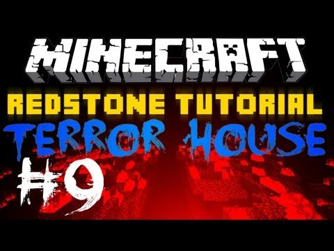 Redstone Tutorial // Terror House Ep. 9 - Too hot to handle