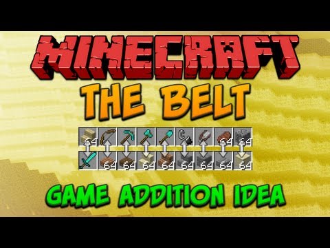 The Belt [Game Addition Idea]