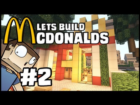 Minecraft Lets Build: McDonalds - Part 2