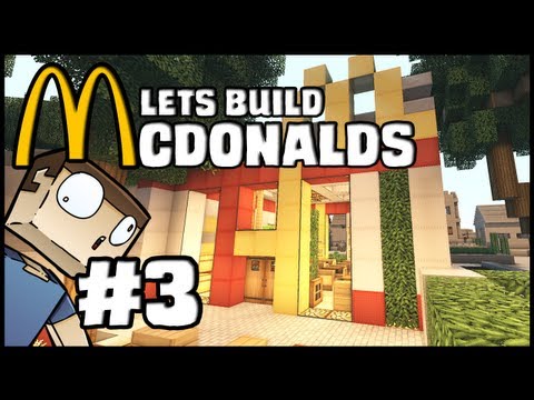 Minecraft Lets Build: McDonalds - Part 3 + Download