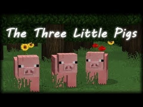 Three Little Pigs - Amazing Minecraft Machinima