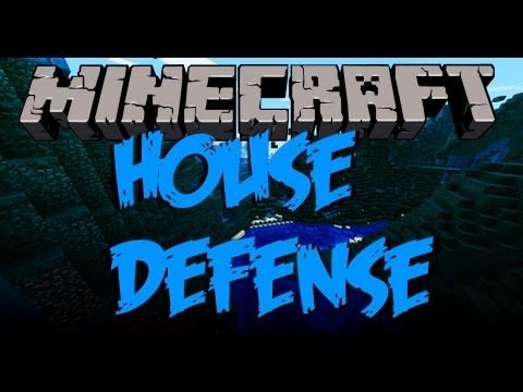House Defense - Minecast Ep. 2