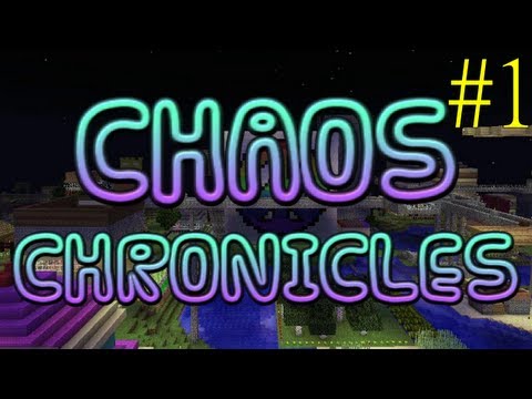 Minecraft Chaos Chronicles - Episode 1