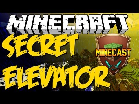 Super Secret Elevator - Minecast Ep. 4