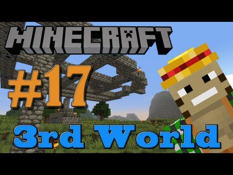 Prepping the Quarry - Minecraft 3rd World LP #17