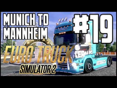 Euro Truck Simulator 2 - Munich to Mannheim + Q&A