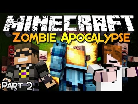 Minecraft: Zombie Apocalypse - Part 2 w/ SkyDoesMinecraft & Deadlox - Finale!