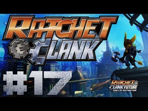Ratchet and Clank - Ep. 17