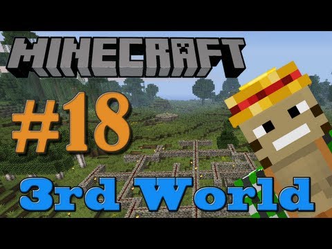 Fires & Wires - Minecraft 3rd World LP #18