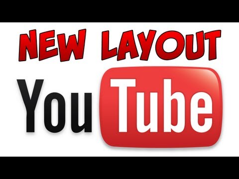 New Youtube Layout: My Thoughts