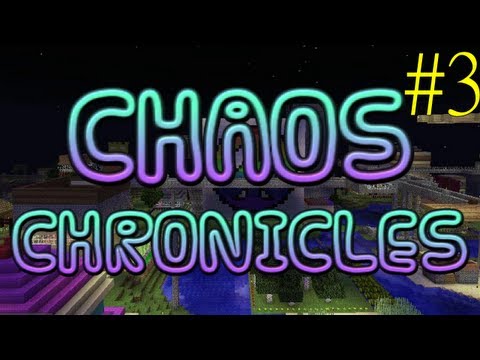 Minecraft Chaos Chronicles - Episode 3