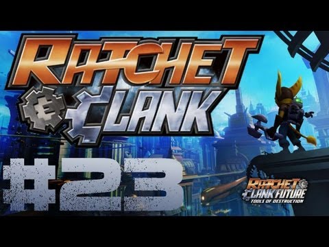 Ratchet and Clank - Ep. 23