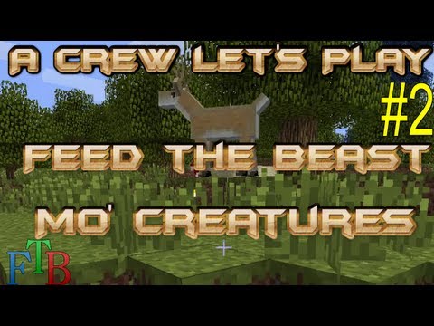 Minecraft - Let's Play - Feed The Beast with Mo Creatures - Ep 2