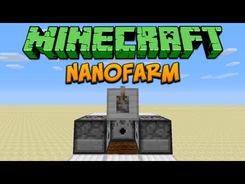 Nanofarm Tutorial (Minecraft 1.5)