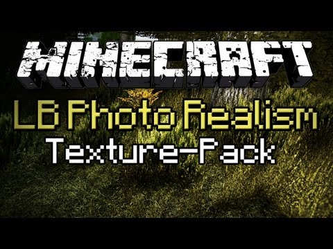Minecraft: Texture Pack Spotlight #7 - LB Photo Realism (MC Gameplay/Commentary)