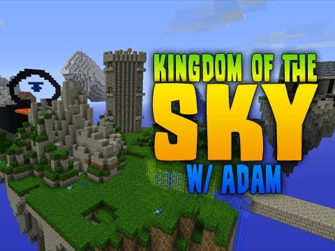 Minecraft SMP: Kingdom of the Sky Episode: 2 - Adam Likes To Push!