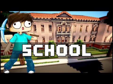 Minecraft - School