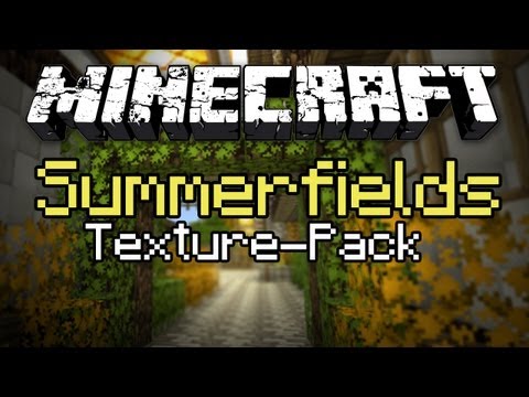 Minecraft: Texture Pack Spotlight #6 - SummerFields (MC Gameplay/Commentary)
