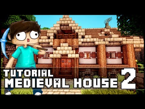 Minecraft House Tutorial: Basic Medieval House - Part 2 + Download