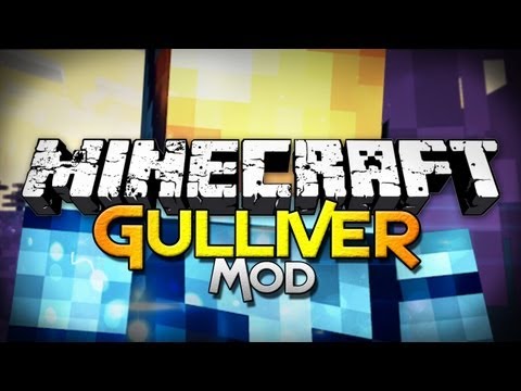 Minecraft Mod Showcase: Gulliver - Embiggen Yourself!
