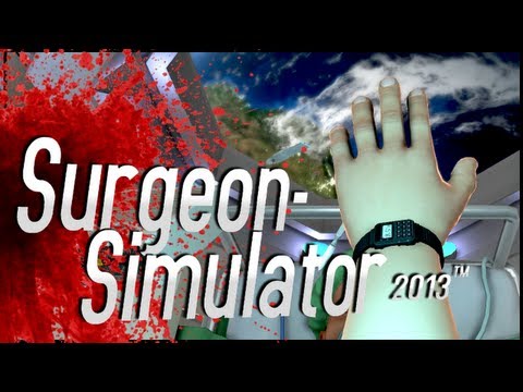 Surgeon Simulator 2013 - Ep.07 - Into Space!
