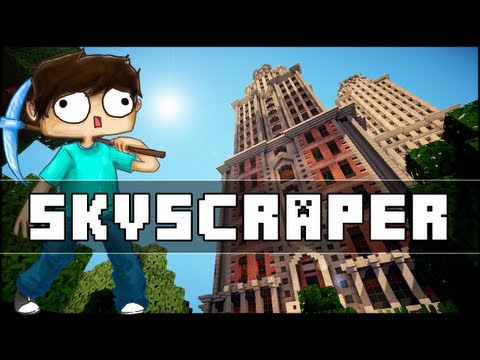 Minecraft - Skyscraper