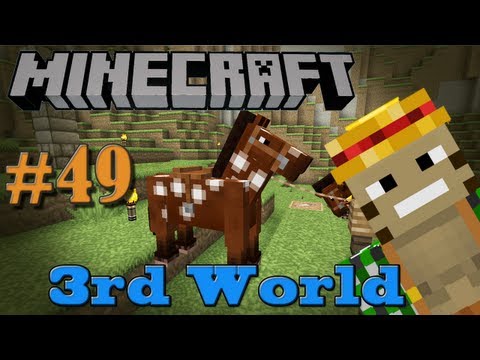 Minecraft Horse-ing Around - 3rd World LP #49
