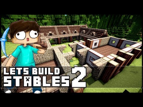 Minecraft Lets Build: Stables - Part 2