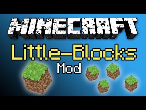 Minecraft: Little Blocks Mod - 1/512th of a Normal Block!