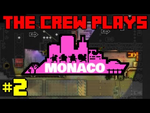 The Crew Plays Monaco - Episode 2