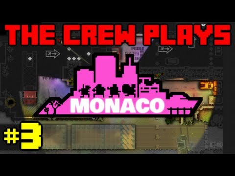 The Crew Plays Monaco - Episode 3