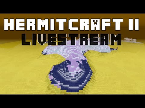 Hermitcraft II Double Livestream!