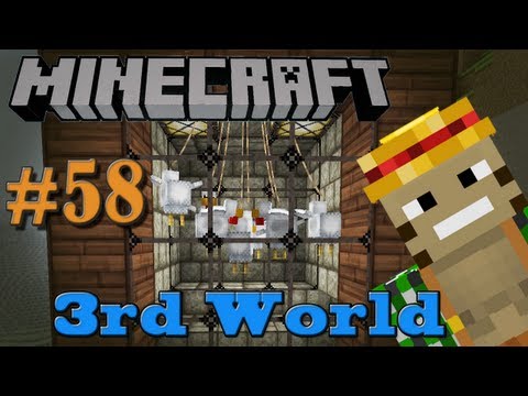 Cluckin' Chickens! - Minecraft 3rd World LP #58