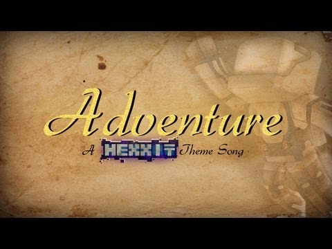 MinecraftUniverse - Adventure (A Hexxit Theme Song)
