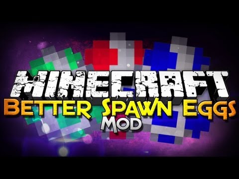 Minecraft Mod Showcase: Better Spawn Eggs - Spawn in More!