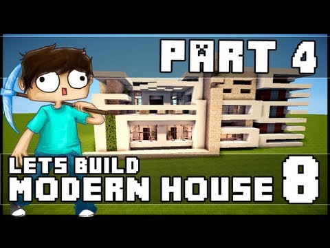 Minecraft Lets Build: Modern House 8 - Part 4