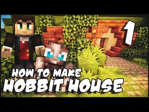 Minecraft: How To Make a Hobbit House - Part 1