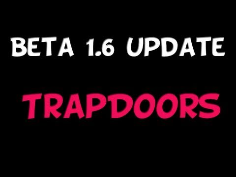 [Beta 1.6 Trapdoors Hatch - Draw Bridge]