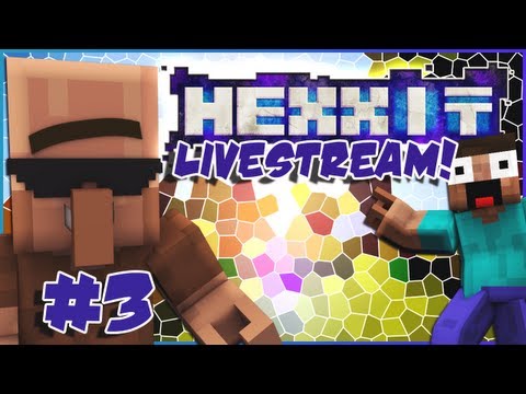 Minecraft Hexxit - Livestream Footage - Part 3