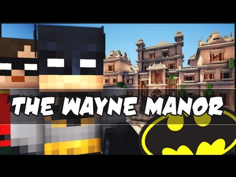 Minecraft - The Wayne Manor! Batman!