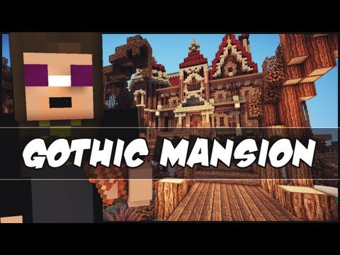 Minecraft - Gothic Mansion