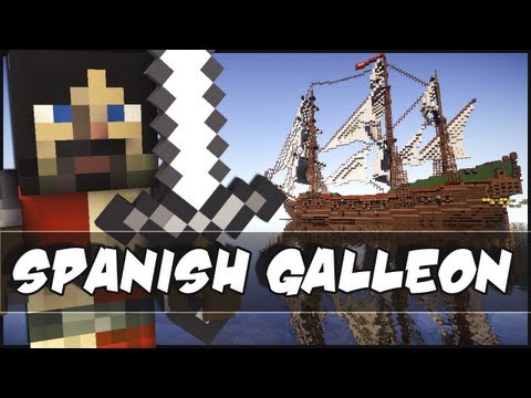 Minecraft - Epic Ship : Spanish Galleon
